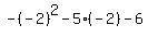 -%28-2%29%5E2+-5%28-2%29-6