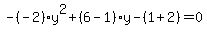 -%28-2%29y%5E2%2B%286-1%29y-%281%2B2%29=0