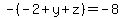 -%28-2%2By%2Bz%29=-8