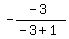 -%28-3%29%2F%28-3%2B1%29