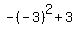 -%28-3%29%5E2%2B3