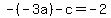 -%28-3a%29+-+c+=+-2
