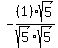 -%281%29%2Fsqrt%285%29%2Asqrt%285%29%2Fsqrt%285%29