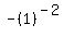 -%281%29%5E%28-2%29