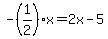 -%281%2F2%29x=2x-5