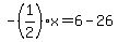 -%281%2F2%29x=6-26