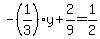 -%281%2F3%29y%2B2%2F9=1%2F2