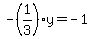 -%281%2F3%29y=-1