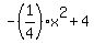 -%281%2F4%29%2Ax%5E2+%2B+4%29