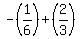 -%281%2F6%29%2B%282%2F3%29