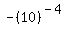 -%2810%29%5E%28-4%29