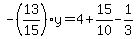 -%2813%2F15%29y=4%2B15%2F10-1%2F3