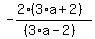 -%282%283%2Aa%2B2%29%29%2F%28%283%2Aa-2%29%29