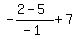 -%282-5%29%2F%28-1%29%2B7