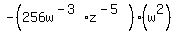 -%28256w%5E%28-3%29%2Az%5E%28-5%29%29%28w%5E2%29