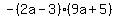 -%282a-3%29%289a%2B5%29