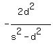 -%282d%5E2%29%2F%28s%5E2+-+d%5E2%29