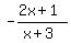 -%282x%2B1%29%2F%28x%2B3%29