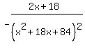 -%282x+%2B+18%29%2F%28x%5E2+%2B+18+x+%2B+84%29%5E2