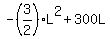 -%283%2F2%29L%5E2+%2B+300L