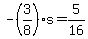 -%283%2F8%29s=5%2F16