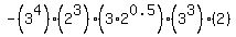 -%283%5E4%29%282%5E3%29%283%2A2%5E0.5%29%283%5E3%29%282%29