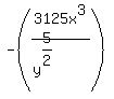 -%283125x%5E3%2F%28y%5E%285%2F2%29%29%29