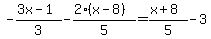 -%283x-1%29%2F3-%282%28x-8%29%29%2F5+=+%28x%2B8%29%2F5-3