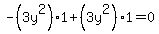 -%283y%5E2%29%2A1%2B%283y%5E2%29%2A1=0