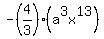 -%284%2F3%29%28a%5E3x%5E13+%29