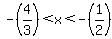 -%284%2F3%29%3Cx%3C-%281%2F2%29