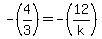-%284%2F3%29=-%2812%2Fk%29