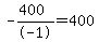 -%28400%29%2F-1+=+400
