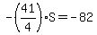 -%2841%2F4%29S=-82