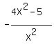 -%284X%5E2-5%29%2FX%5E2