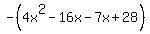 -%284x%5E2-16x-7x%2B28%29
