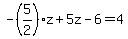 -%285%2F2%29z%2B5z-6=4
