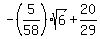 -%285%2F58%29sqrt%286%29%2B20%2F29