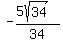 -%285sqrt%2834%29%29%2F34