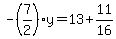 -%287%2F2%29y=13%2B11%2F16