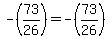-%2873%2F26%29=-%2873%2F26%29