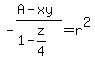 -%28A+-+xy%29%2F%281+-+z%2F4%29+=+r%5E2