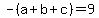 -%28a%2Bb%2Bc%29=9