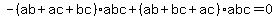 -%28ab%2Bac%2Bbc%29abc+%2B+%28ab%2Bbc%2Bac%29abc+=+0