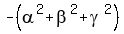 -%28alpha%5E2%2Bbeta%5E2%2Bgamma%5E2%29