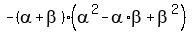 -%28alpha+%2B+beta%29%2A%28alpha%5E2-alpha%2Abeta+%2B+beta%5E2%29
