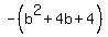 -%28b%5E2%2B4b%2B4%29