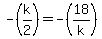 -%28k%2F2%29=-%2818%2Fk%29