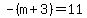 -%28m%2B3%29=11