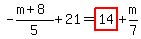 -%28m%2B8%29%2F5%2B21=highlight_red%28+14+%29%2Bm%2F7